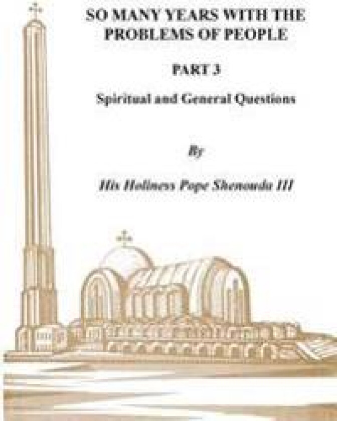 So Many Years with the Problems of People Part 3