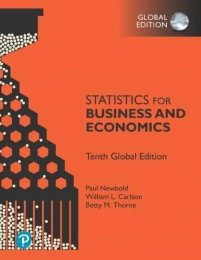 Statistics for Business and Economics, Global Edition av Paul Newbold, William Carlson, Betty Thorne