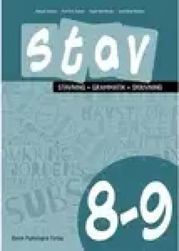 STAV 8-9 - Stavning, grammatikk, skrivning 8.-9. klasse | Poul Erik Jensen, Inger-Lise Heinze, Lene René Nielsen | Språk: Dansk