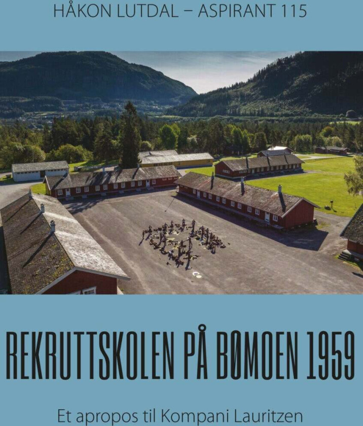 Rekruttskolen på Bømoen 1959 av Håkon Lutdal