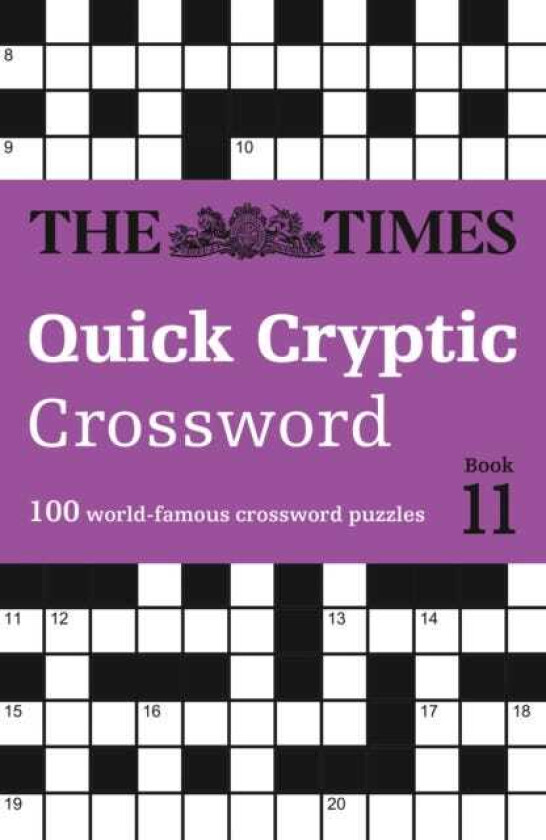 The Times Quick Cryptic Crossword Book 11 100 WorldFamous Crossword Puzzles