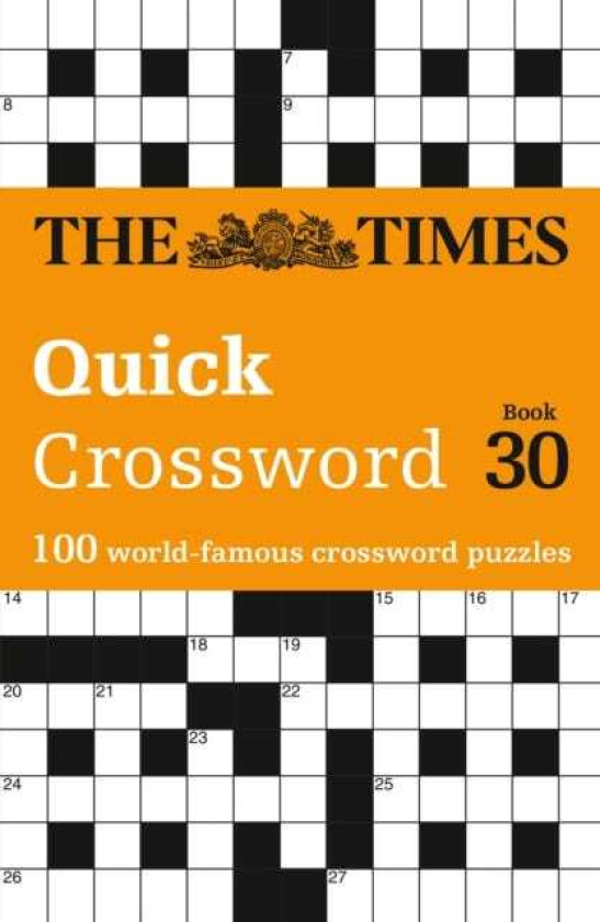 The Times Quick Crossword Book 30 100 General Knowledge Puzzles