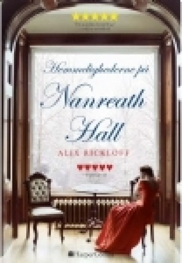 Hemmelighederne på Nanreath Hall | Alix Rickloff | Språk: Dansk