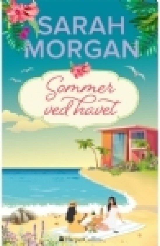 Sommer ved havet | Sarah Morgan | Språk: Dansk