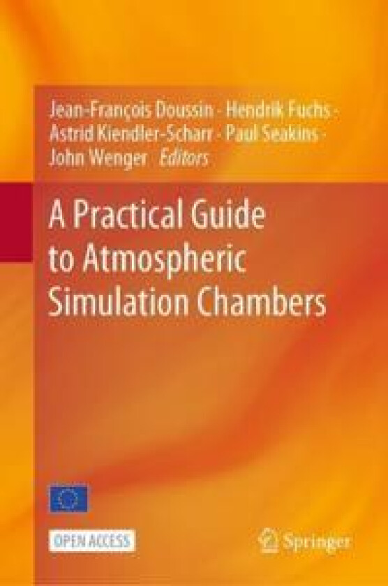 A Practical Guide to Atmospheric Simulation Chambers