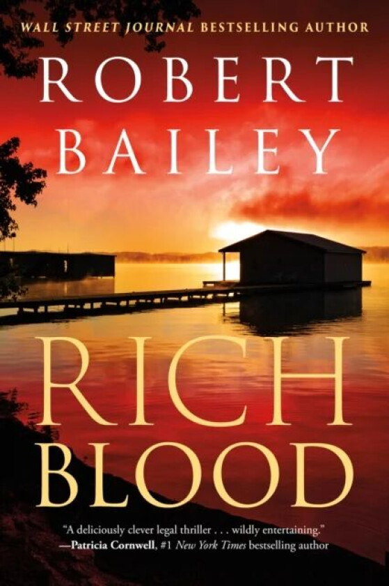 Rich Blood av Robert Bailey
