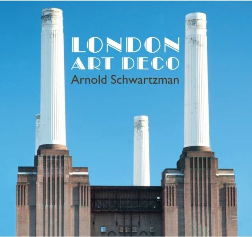 London Art Deco av Arnold Schwartzman