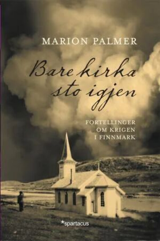 Bare kirka sto igjen av Marion Palmer