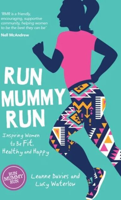 Run Mummy Run av Leanne Davies, Lucy Waterlow