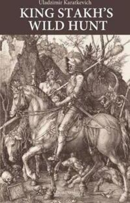 King Stakh's Wild Hunt