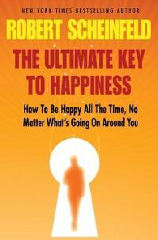 The Ultimate Key to Happiness