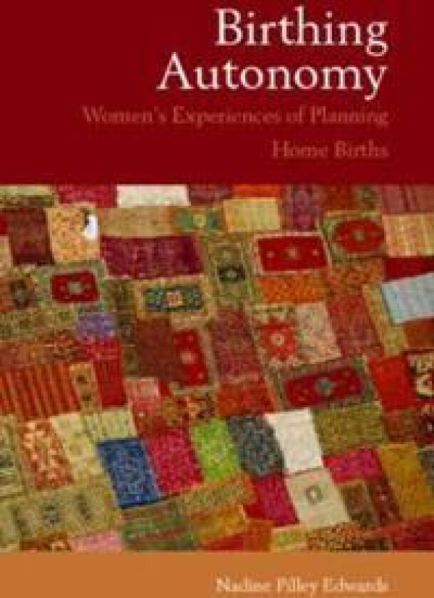 Birthing Autonomy