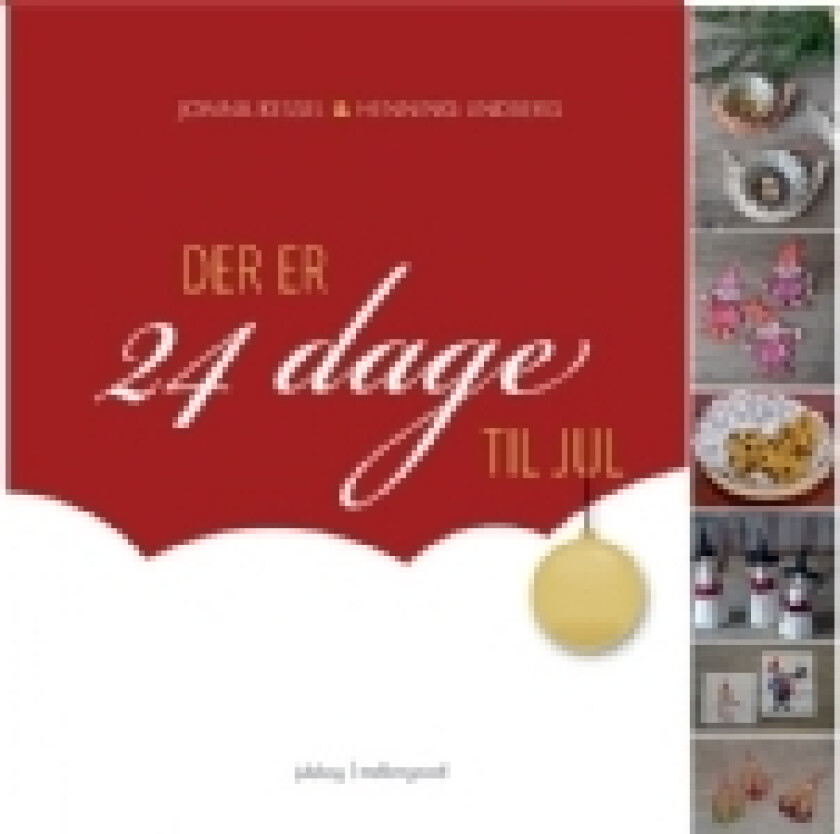 Der er 24 dage til jul | Jonna Kessel og Henning Lindberg | Språk: Dansk