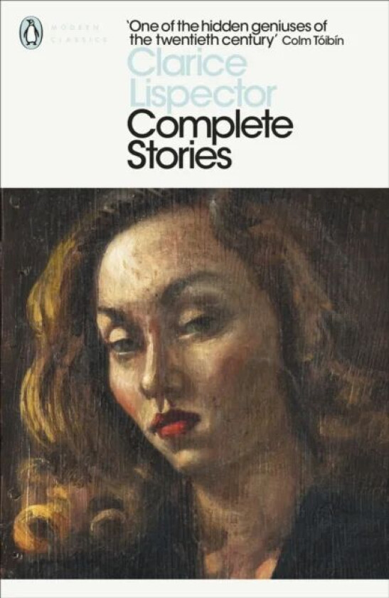 Complete Stories av Clarice Lispector