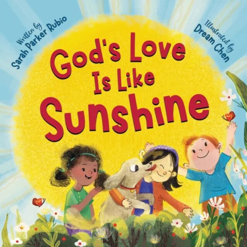 God's Love Is Like Sunshine av Sarah Parker Rubio