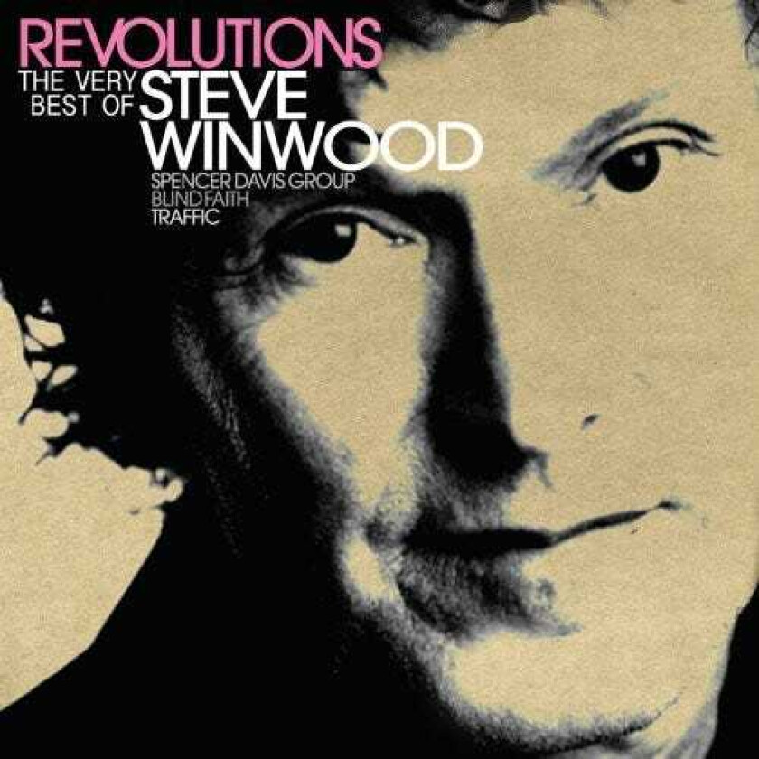 Steve Winwood Revolutions: The Very Best Of Steve Winwood CD