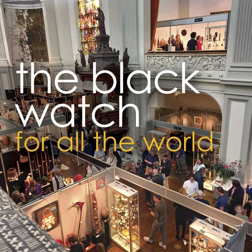 The Black Watch For All The World LP/Vinyl