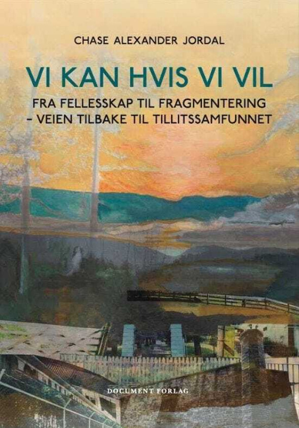 Vi kan hvis vi vil veien tilbake til tillitssamfunnet