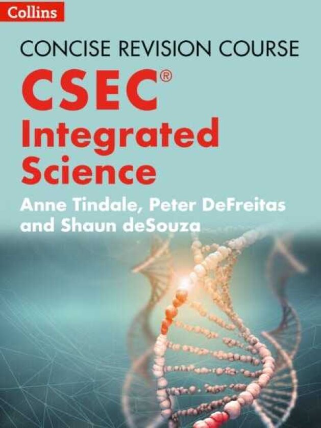 Integrated Science a Concise Revision Course for CSEC®