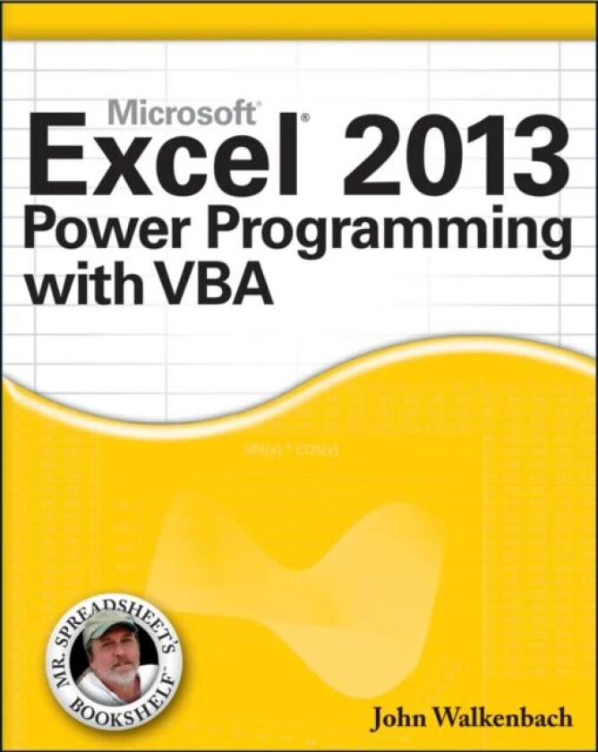 Excel 2013 Power Programming with VBA av John (J-Walk and Associates Inc. San Diego CA) Walkenbach