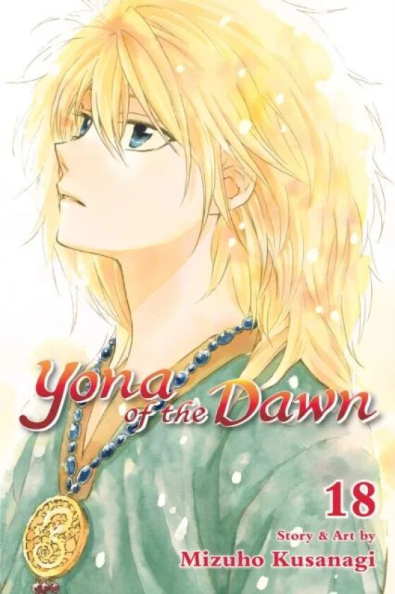 Yona of the Dawn, Vol. 18 av Mizuho Kusanagi