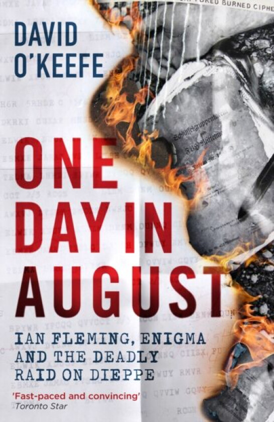 One Day in August av David O'Keefe