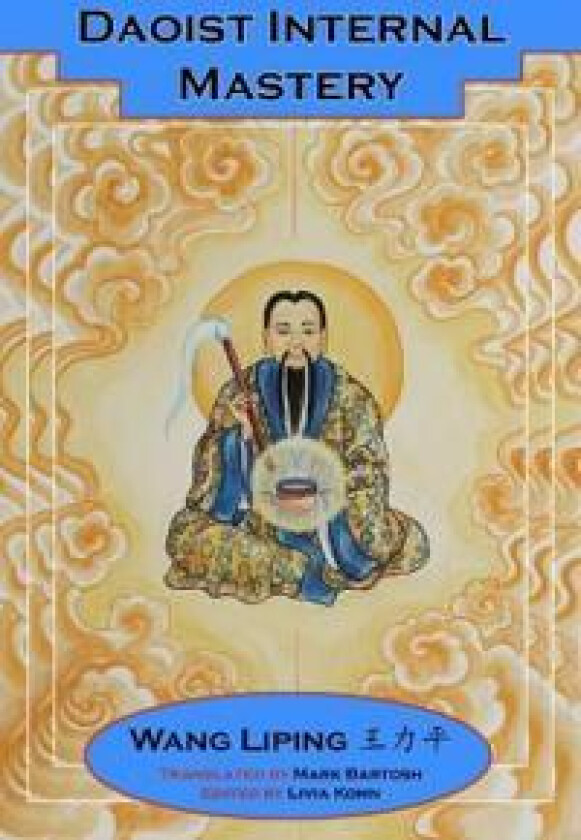 Daoist Internal Mastery