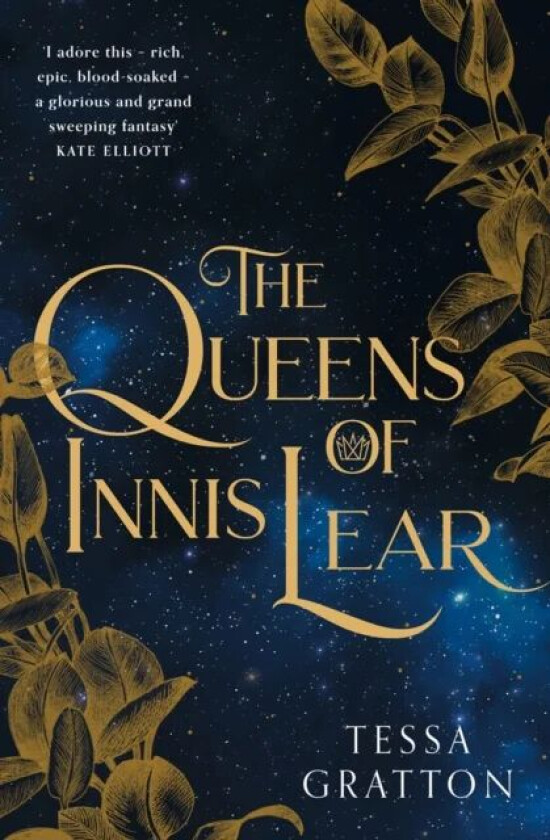 The Queens of Innis Lear av Tessa Gratton