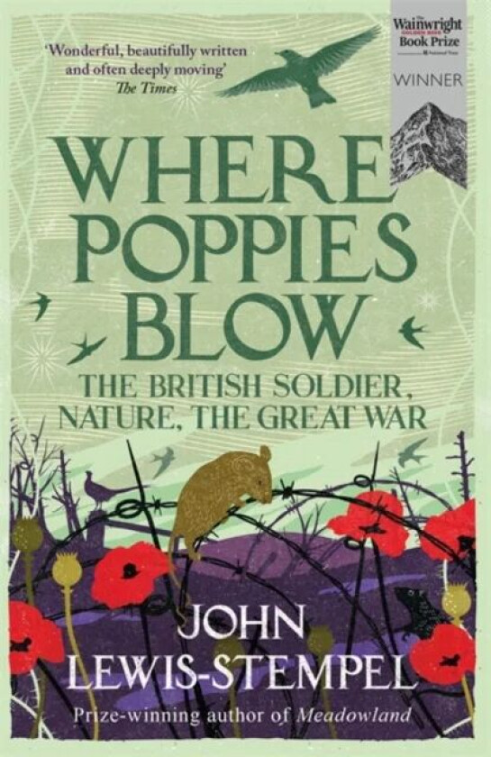 Where Poppies Blow av John Lewis-Stempel