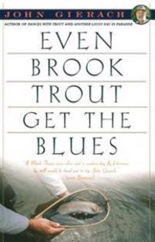 Even Brook Trout Get the Blues