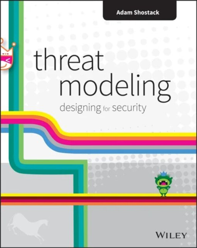 Threat Modeling av Adam Shostack