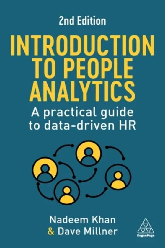 Introduction to People Analytics av Nadeem Khan, Dave Millner