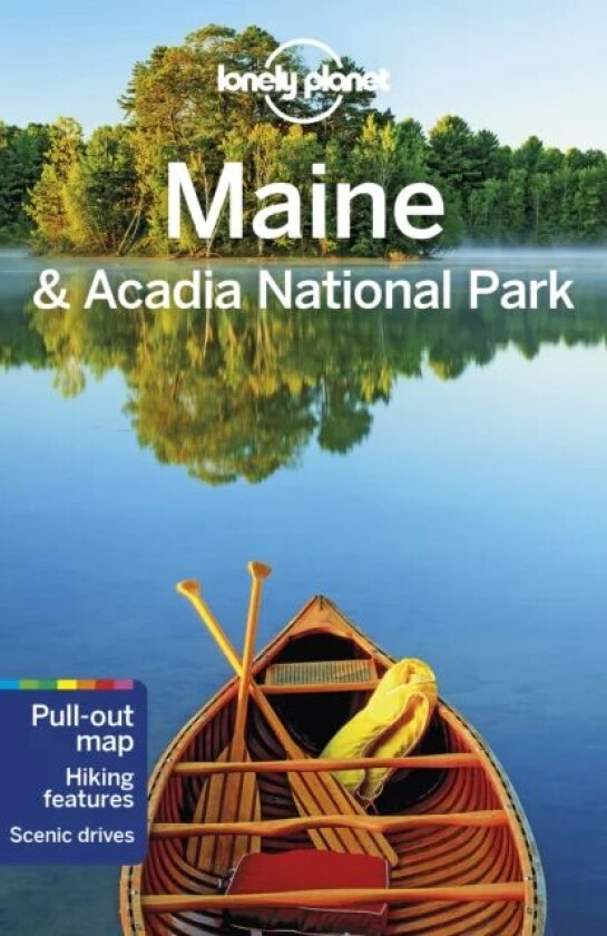 Lonely Planet Maine & Acadia National Park av Lonely Planet, Regis St Louis, Adam Karlin