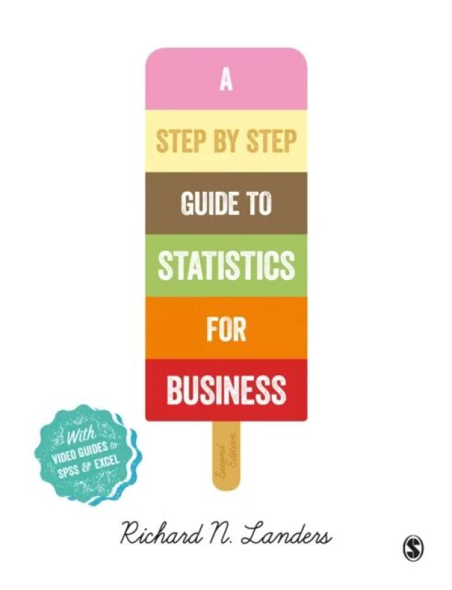A Step-By-Step Introduction to Statistics for Business av Richard N Landers