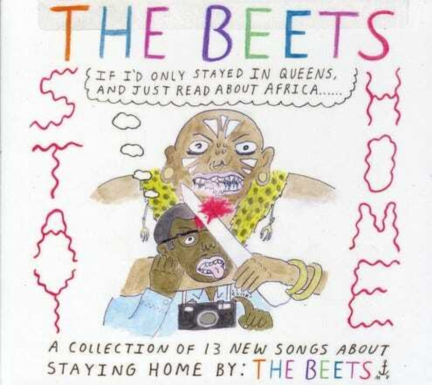 The Beets Stay Home CD