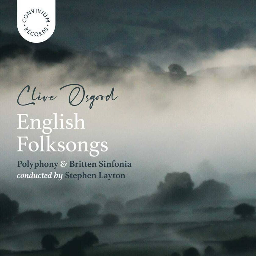 POLYPHONY, Clive Osgood Clive Osgood: English Folksongs CD