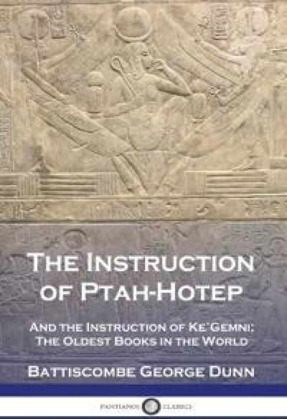 The Instruction of Ptah-Hotep