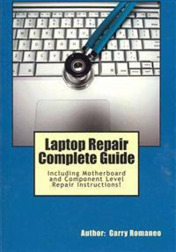 Laptop Repair Complete Guide; Including Motherboard Component Level Repair!