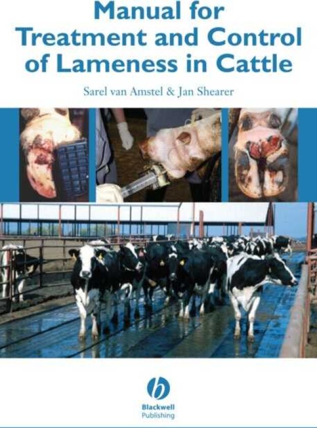 Manual for Treatment and Control of Lameness in Cattle