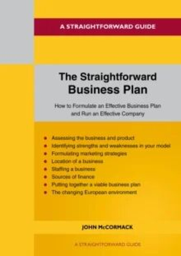 The Straightforward Business Plan av John McCormack