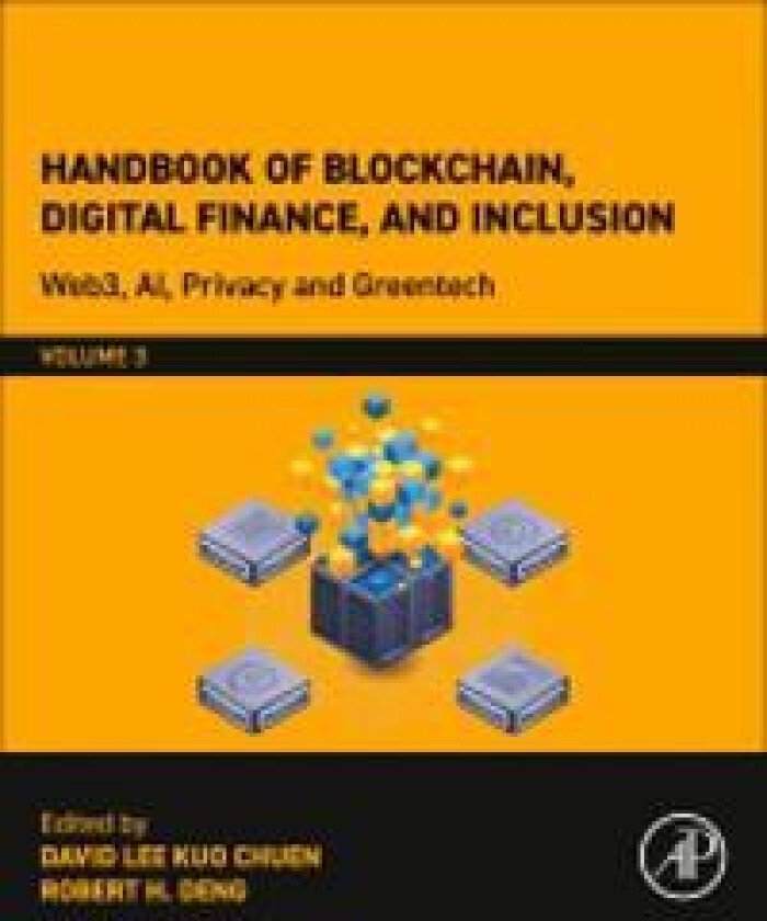 Handbook of Blockchain, Digital Finance, and Inclusion, Volume 3
