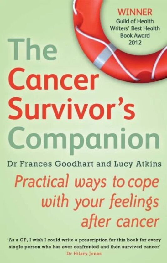 The Cancer Survivor's Companion av Lucy Atkins, Dr Frances Goodhart