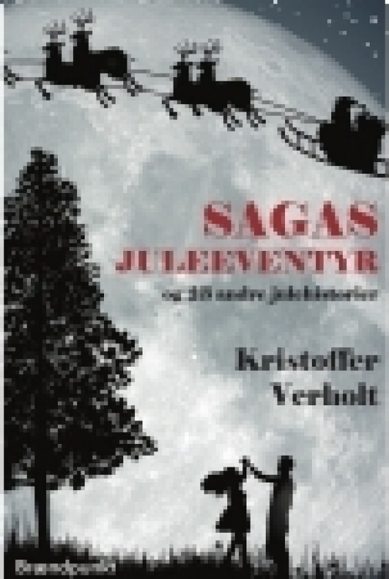 Sagas juleeventyr | Kristoffer Verholt | Språk: Dansk
