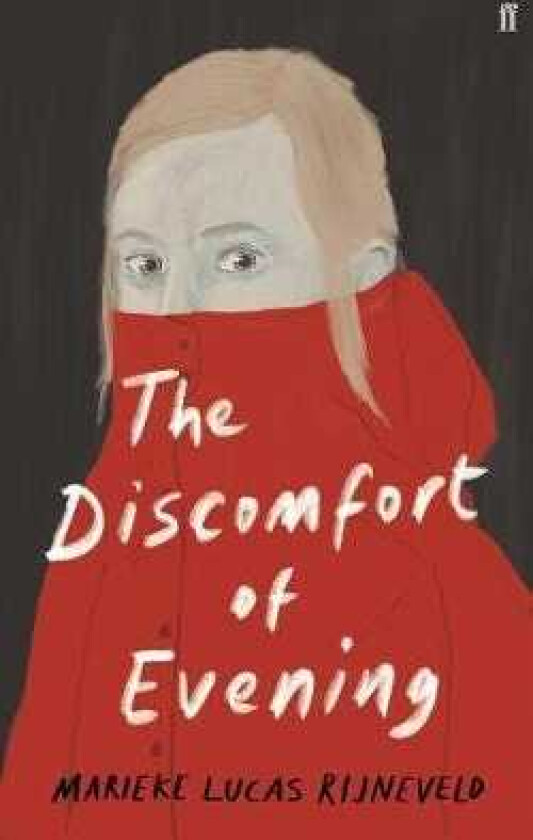 The Discomfort of Evening WINNER OF THE BOOKER INTERNATIONAL PRIZE 2020
