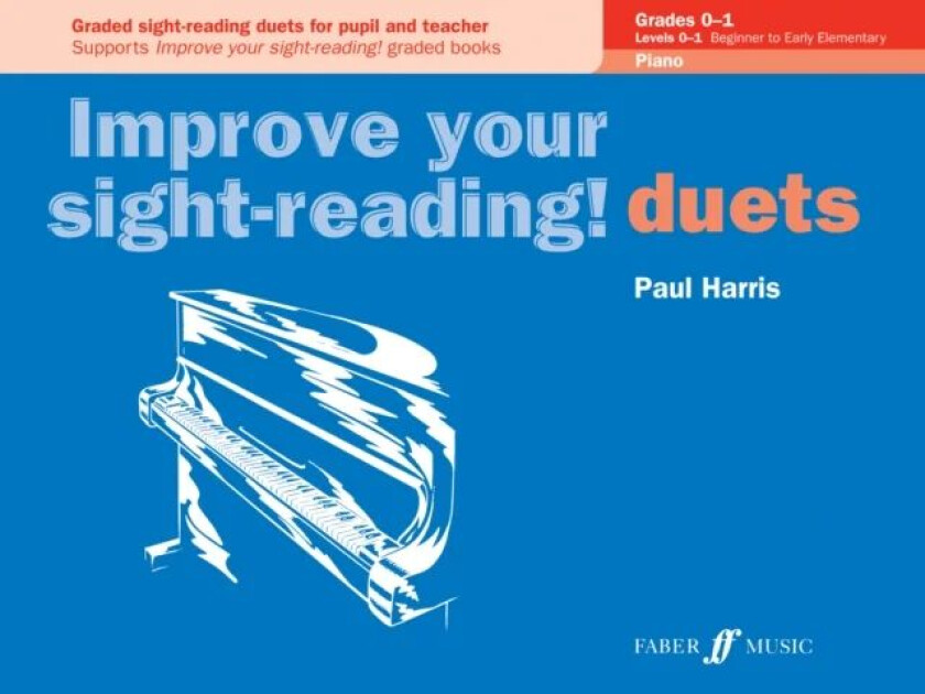 Improve your sight-reading! Piano Duets Grades 0-1 av Paul Harris