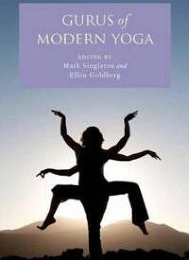 Gurus of Modern Yoga