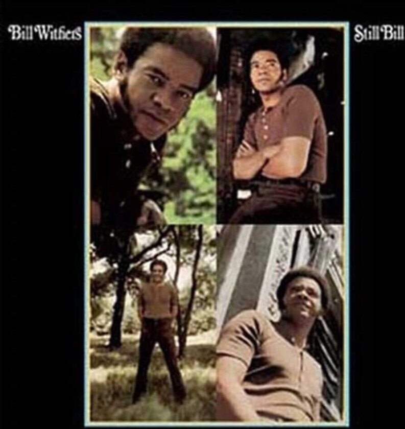 Bill Withers Still Bill LP/Vinyl