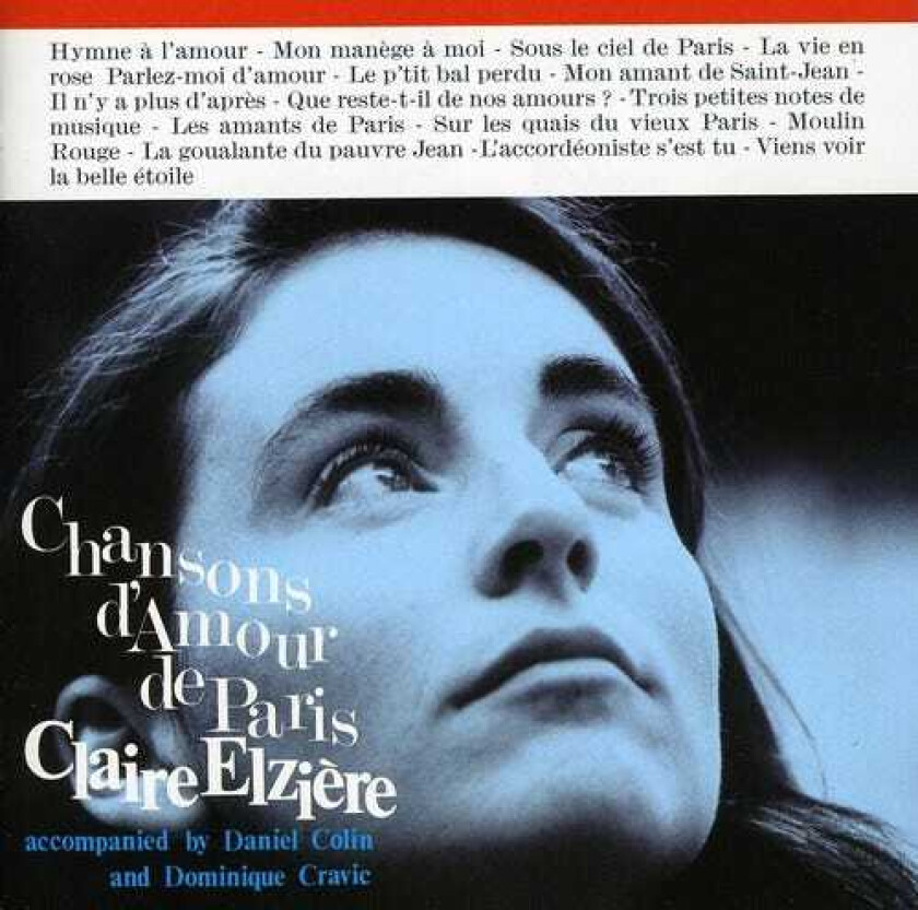 Claire Elzière Chansons Damour De Paris CD