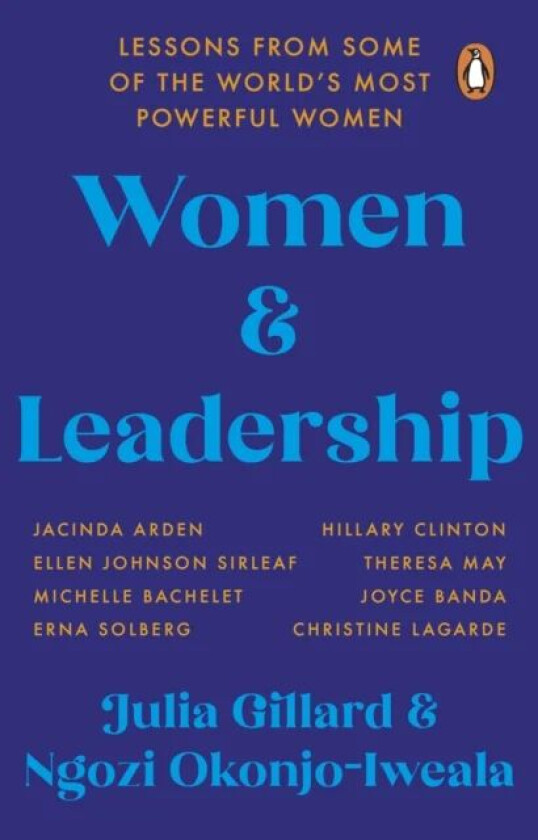 Women and Leadership av Julia Gillard, Ngozi Okonjo-Iweala