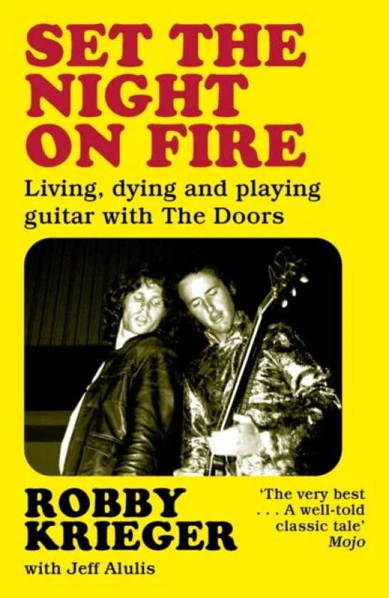 Set the Night on Fire av Robby Krieger